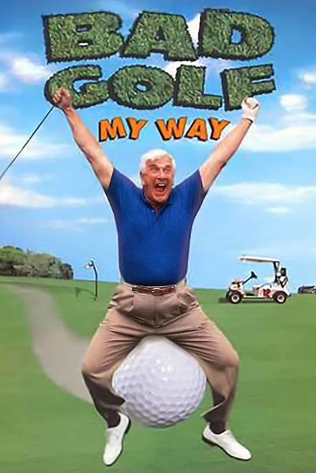 Leslie Nielsen’s Bad Golf My Way